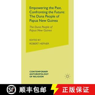 Duna New Past 4周达 Empowering The 9781349528509 Guinea Papua Confronting the Future People