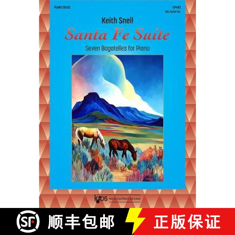 【2-3周达】Santa Fe Suite: Seven Bagatelles for Piano [9780849798986]
