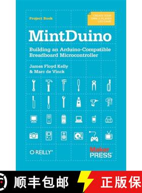 【3-4周达】Mintduino: Building an Arduino-Compatible Breadboard Microcontroller [9781449307660]