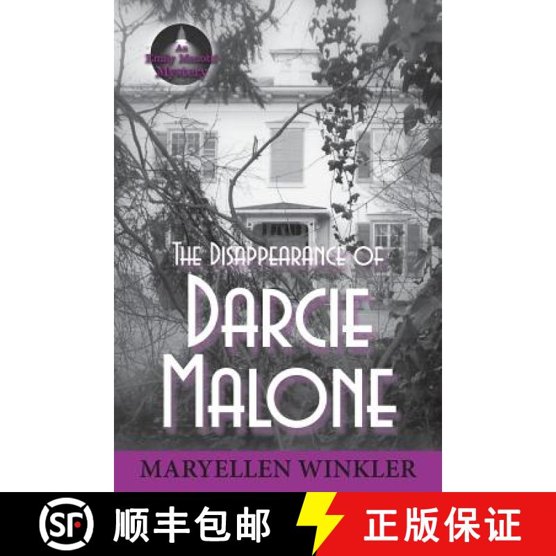 【3-4周达】The Disappearance of Darcie Malone: An Emily Menotti Mystery [9781935751427]