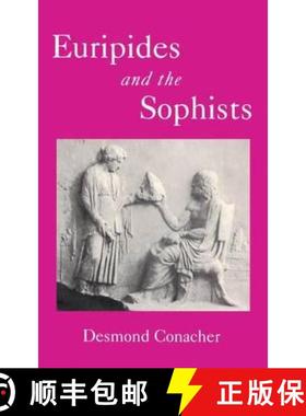 预订 Euripides and the Sophists [9780715628164]