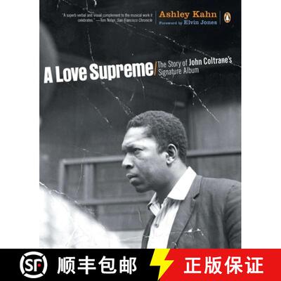 【3-4周达】A Love Supreme: The Story of John Coltrane's Signature Album [9780142003527]