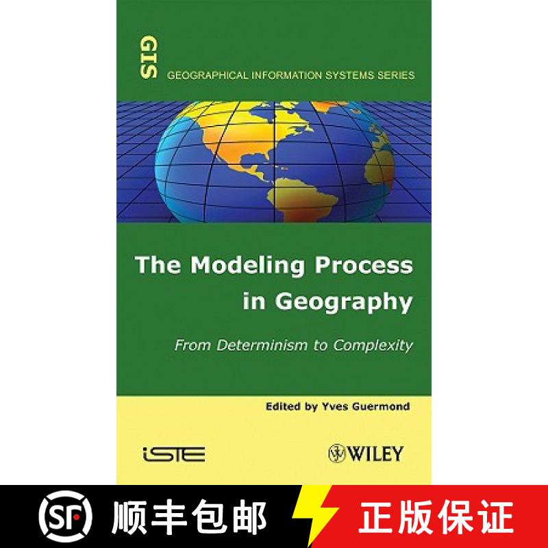 【3-4周达】The Modeling Process In Geography [Wiley地理] [9781848210875]