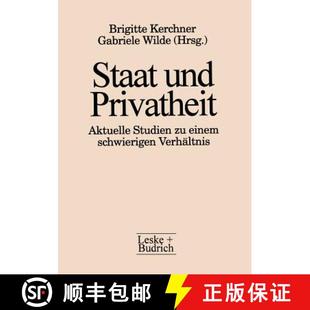 Studien Privatheit Verhältnis Staat schwierigen 4周达 9783322958334 und einem Aktuelle