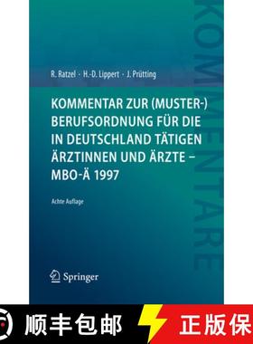 【3-4周达】Kommentar Zur (Muster-)Berufsordnung Für Die in Deutschland Tätigen Ärztinnen Und Ärzt... [9783662647233]