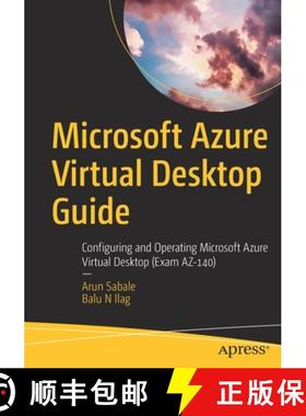 【3-4周达】Microsoft Azure Virtual Desktop Guide : Configuring and Operating Microsoft Azure Virtual ... [9781484280621]