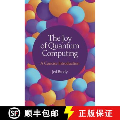 现货 量子计算之美 The Joy of Quantum Computing: A Concise Introduction [9780691264486]