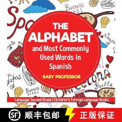 【3-4周达】The Alphabet and Most Commonly Used Words in Spanish : Language Second Grade | Children's ... [9781541925939]