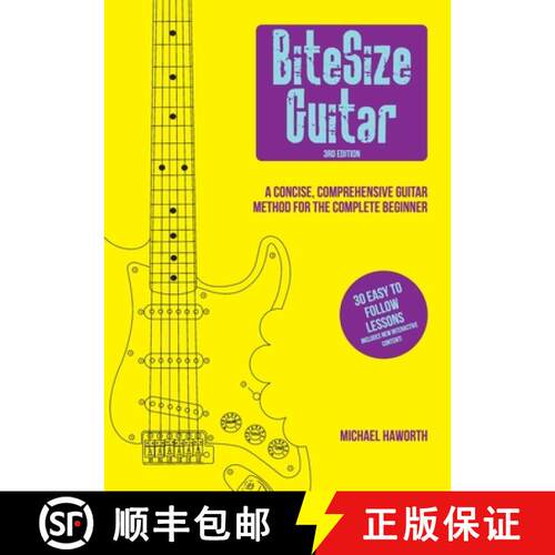 【3-4周达】BiteSize Guitar: 30 Easy to follow lessons [9780992839888]