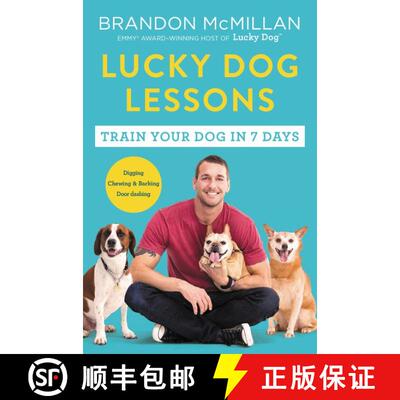 【3-4周达】Lucky Dog Lessons: From Renowned Expert Dog Trainer and Host of Lucky Dog: Reunions [9780062479020]
