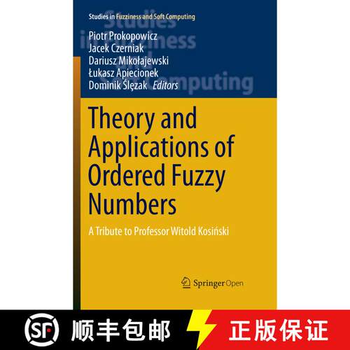 【3-4周达】Theory and Applications of Ordered Fuzzy Numbers: A Tribute to Professor Witold Kosiń... [9783319866635]
