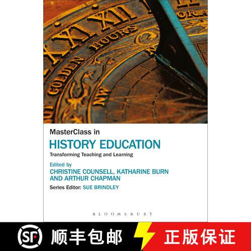 【3-4周达】精装 MasterClass in History Education: Transforming Teaching and Learning [9781472525185]