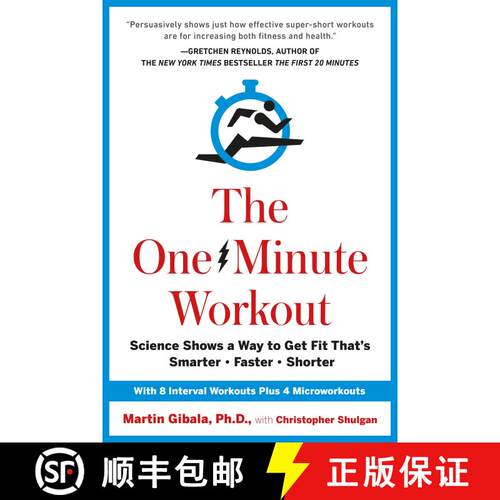 【3-4周达】精装 The One-Minute Workout: Science Shows a Way to Get Fit That's Smarter, Faster, Shorter [9780399183669]