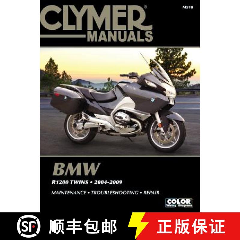 【3-4周达】Clymer Manuals BMW R1200 Twins 2004-2009 M510: Maintenance - Troubleshooting - Repair [9781620923047]