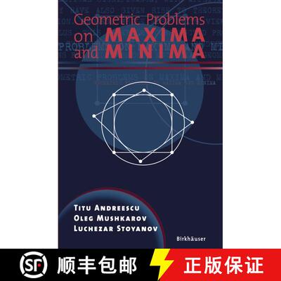 【3-4周达】Geometric Problems on Maxima and Minima [9780817635176]