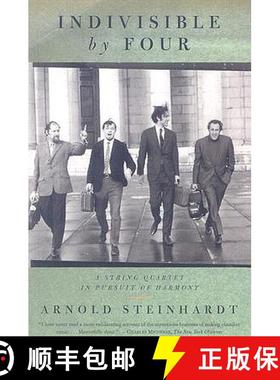 【3-4周达】Indivisible by Four: A String Quartet in Pursuit of Harmony [9780374527006]