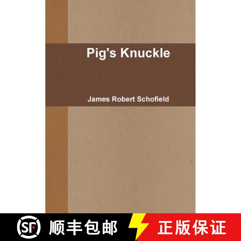 【3-4周达】Pig's Knuckle [9781326927844]