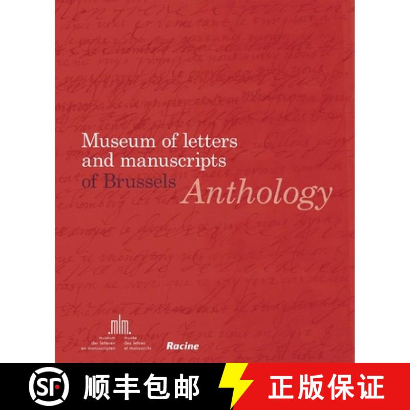 【3-4周达】Anthology: Museum of Letters and Manuscripts of Brussels: Museum of Letters and Manuscript... [9782873867652]