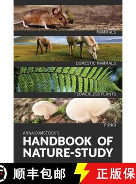 【3-4周达】The Handbook Of Nature Study in Color - Mammals and Flowerless Plants [9781922348654]