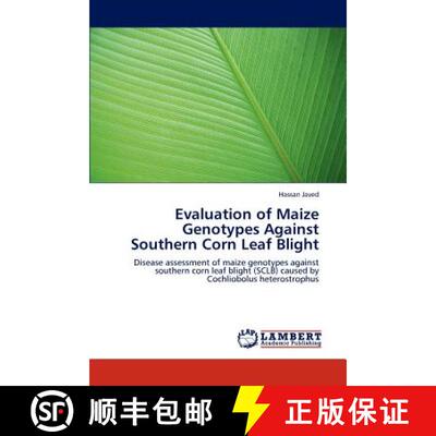 预订 Evaluation of Maize Genotypes Against Southern Corn Leaf Blight [9783847345886]