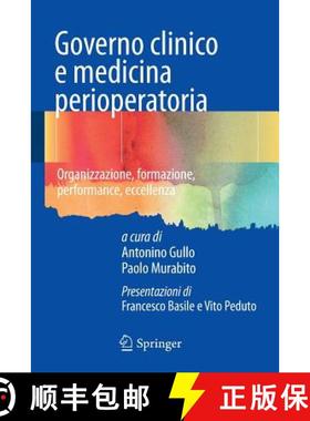 【3-4周达】Governo clinico e medicina perioperatoria : Organizzazione, formazione, performance, eccel... [9788847027923]
