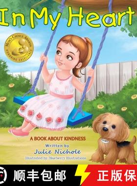 预订 In My Heart - Mom's Choice Awards(R) Gold Recipient [9798987024904]