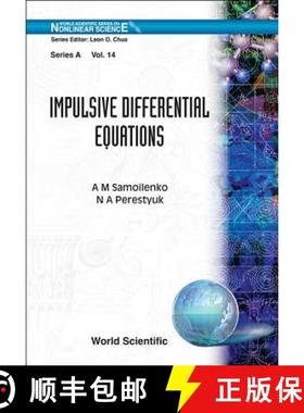【3-4周达】IMPULSIVE DIFFERENTIAL EQUATIONS   (V14) [9789810224165]