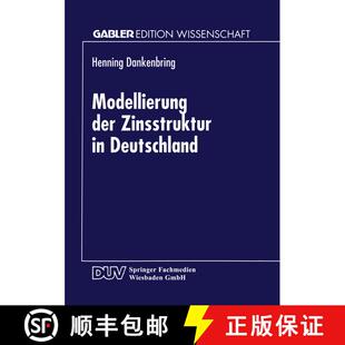 【3-4周达】Modellierung der Zinsstruktur in Deutschland [9783824470037]