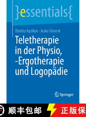【3-4周达】Teletherapie in Der Physio, -Ergotherapie Und Logopädie [9783662711682]