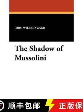 预订 The Shadow of Mussolini [9781434431295]