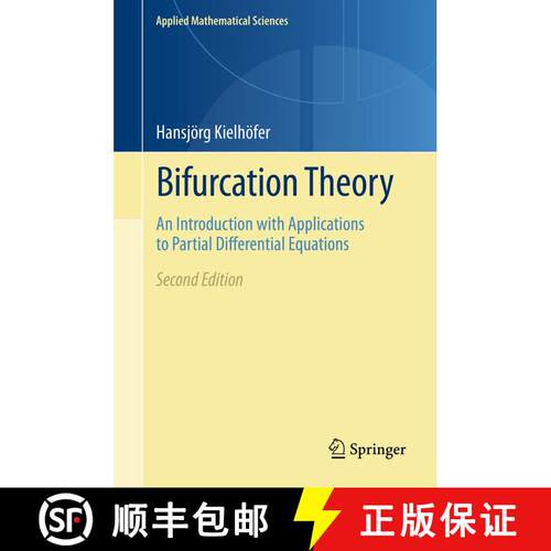 【3-4周达】精装 Bifurcation Theory : An Introduction with Applications to Partial Differential Equati... [9781461405016]