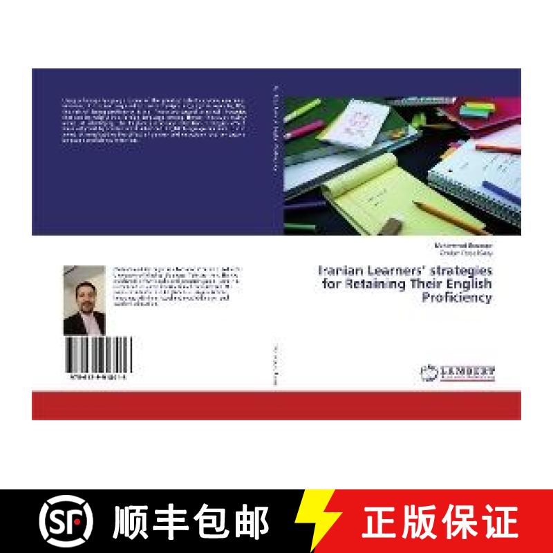 预订 Iranian Learners’ strategies for Retaining Their English Proficiency [9786139918416]