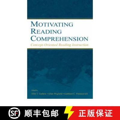 【3-4周达】Motivating Reading Comprehension: Concept-Oriented Reading Instruction [9780805846829]