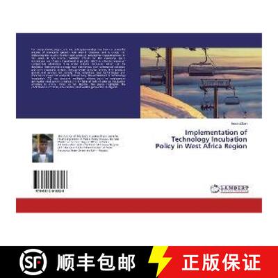 预订 Implementation of Technology Incubation Policy in West Africa Region [9786202015226]