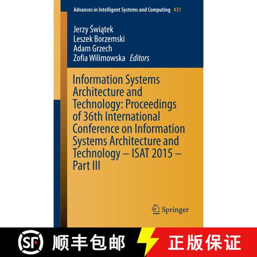【3-4周达】Information Systems Architecture and Technology: Proceedings of 36th International Confere... [9783319285627]