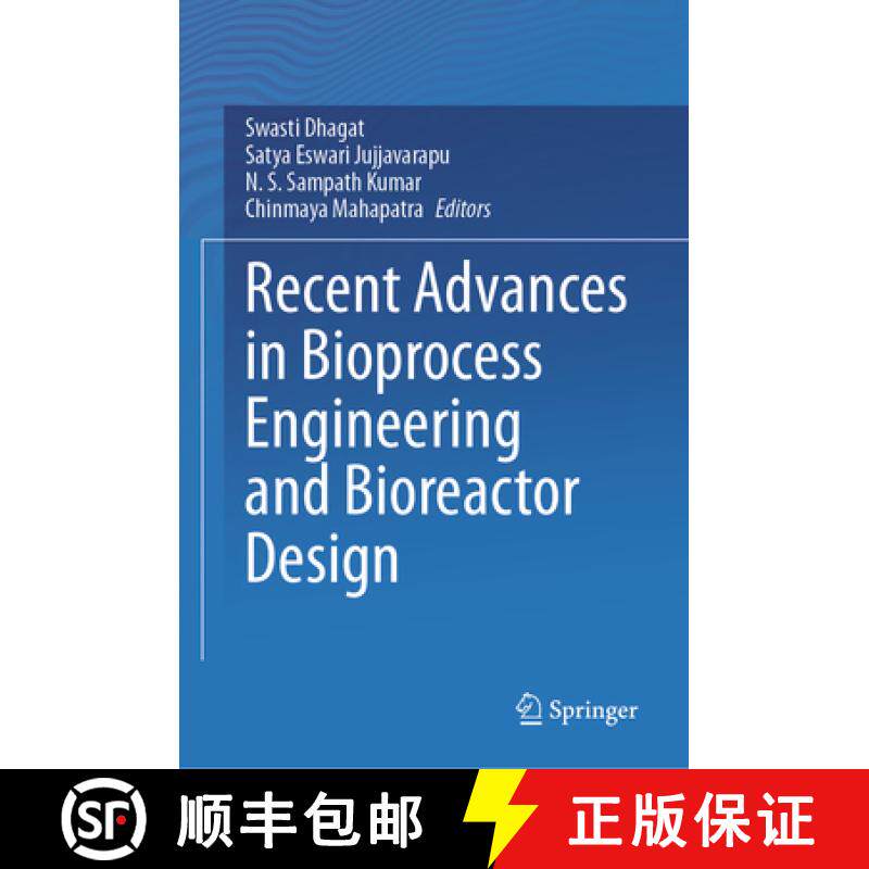 【3-4周达】Recent Advances in Bioprocess Engineering and Bioreactor Design [9789819714506]