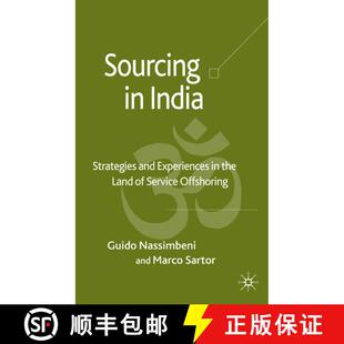 【3-4周达】Sourcing in India: Strategies and Experiences in the Land of Service Offshoring [9780230205369]