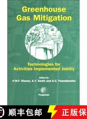 【3-4周达】Greenhouse Gas Mitigation: Technologies for Activities Implemented Jointly [9780080433257]