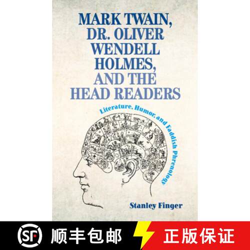 【3-4周达】精装 Mark Twain, Dr. Oliver Wendell Holmes, and the Head Readers : Literature, Humor, and ... [9781009301299]