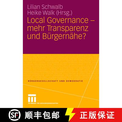 【3-4周达】Local Governance - mehr Transparenz und Bürgernähe? [9783531154671]