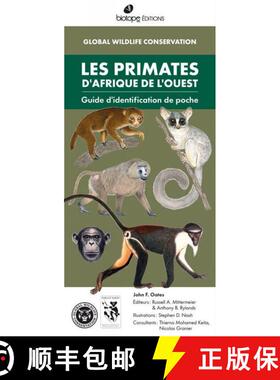 预订 Les Primates d'Afrique de l'Ouest: Guide d'Identification de Poche [Primates of West Africa: Poc... [9782366622430]