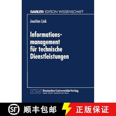 【3-4周达】Informations-management für technische Dienstleistungen : Möglichkeiten und Grenzen eine... [9783824467563]