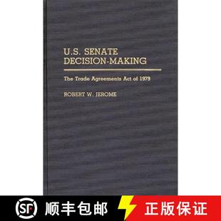 Agreement U.S. The 预订 Act 9780313266140 Decision 1979 Senate Making Trade