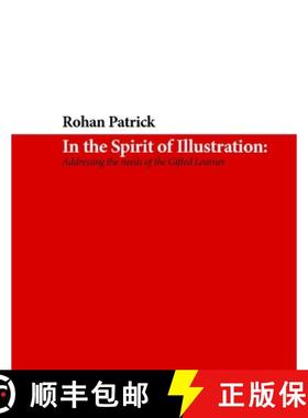 【3-4周达】In the Spirit of Illustration: Addressing the needs of the Gifted Learner [9780359104383]
