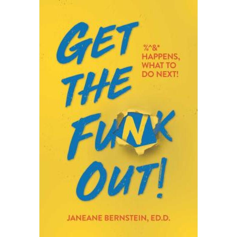 预订 get the funk out happens wha[9781642930696]