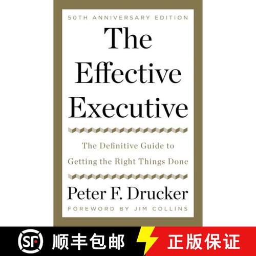 【3-4周达】精装 The Effective Executive: The Definitive Guide to Getting the Right Things Done [9780062574343]