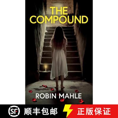 【3-4周达】The Compound: A totally addictive psychological thriller with a shocking final twist [9781835269060]