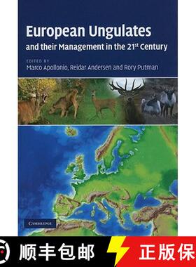 预订 European Ungulates and their Management in the 21st             Century [9780521760614]