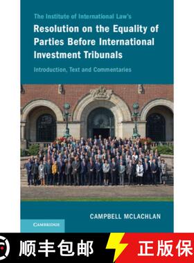 【3-4周达】The Institute of International Law's Resolution on the Equality of Parties Before Internat... [9781316517826]