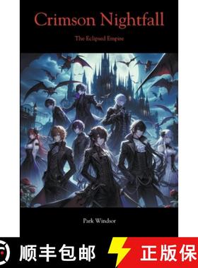 【3-4周达】Crimson Nightfall: The Eclipsed Empire [9798224832262]